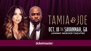 Tamia & Joe | Savannahcivic
