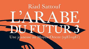 Dans le 4e tome, il raconte son adolescence au cap fréhel avec sa mère et ses frères, alors que son père, de plus en plus religieux, vit seul en arabie saoudite. L Arabe Du Futur Riad Sattouf Annonce La Sortie Du Troisieme Tome