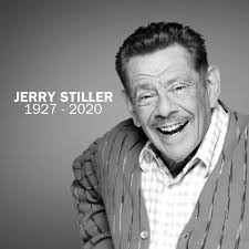 Jerry Stiller was a brilliant comedian who exemplified kindness and  generosity and showed us it's never too late for a second act. From his  work with his comedy partner and beloved wife