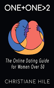 It allows you to choose a partner of any age, with any moral values, education, etc online dating is not young and daring people's privilege anymore; One One 2 The Online Dating Guide For Women Over 50 Hile Christiane 9781948638357 Amazon Com Books