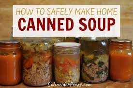Maybe you would like to learn more about one of these? Safely Canning Soup At Home For Preparedness And Convenience Schneiderpeeps