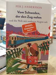 Check spelling or type a new query. Per J Andersson Vom Schweden Der Den Zug Nahm Ortnerbucher