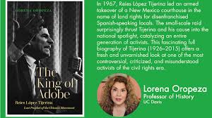 Civil rights freedom songs, the street drama of the black panthers, revolutionary murals of the chicano movement, poetry in women's movements it is my hope that this book will prove useful to three main types of readers who wish to better understand the role of political protest. Dr Lorena Oropeza Reveals New Facets Of Chicano Leader Reies Lopez Tijerina Uc Davis Humanities Institute