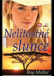 Nelítostné slunce