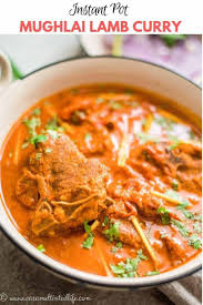 mughlai lamb curry instant pot