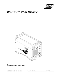 Zety cv builder is free to create a cv. Esab Warrior 750i Cc Cv Declaration Of Conformity Manualzz