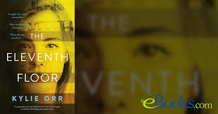 The Eleventh Floor by Kylie Orr (ebook)