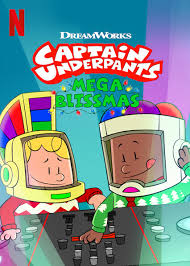 Nat faxon, jay gragnani, ramone hamilton. Is Captain Underpants Mega Blissmas On Netflix Where To Watch The Movie New On Netflix Usa