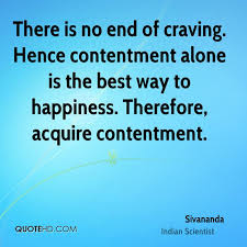 | meaning, pronunciation, translations and examples. Quotes About Contentment 674 Quotes