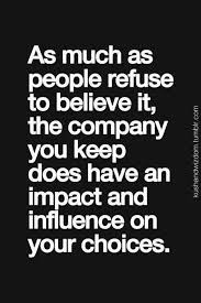 Keep Good Company Quotes Quotesgram