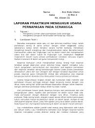 Maybe you would like to learn more about one of these? Laporan Praktikum Mengukur Udara Pernapasan Pada Serangga