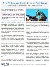 Maybe you would like to learn more about one of these? New Tx State Law Cracks Down On Roof Scams No Waiving Deductibles Rhsb