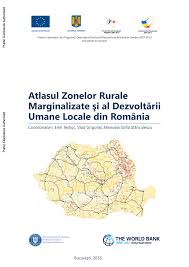 Pdf Atlasul Zonelor Rurale Marginalizate Si Al DezvoltÄƒrii Umane Locale Din Romania