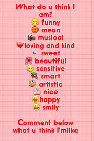 Hey Guys Please Comment Of What U Think I Am And Feel Free To Repin Just Comment And Btw U Can Choose 3 Maximum Thx Love Y Mean Humor Feelings