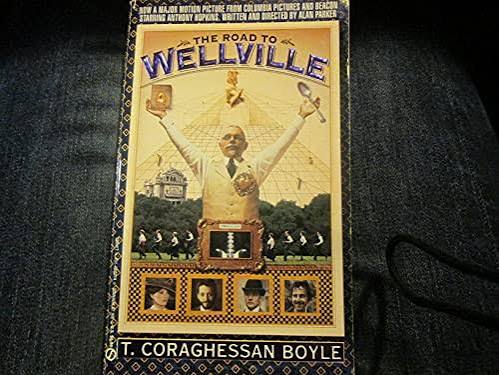 The Road to Wellville by T. Coraghessan Boyle: Good Mass Market Paperback  (1994) | Gulf Coast Books