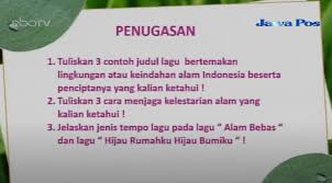 Sebutkan tiga jenis tanda tempo ! Soal Dan Jawaban Sbo Tv Sd Kelas 4 Kamis 8 April 2021 Tuliskan 3 Contoh Lagu Bertemakan Lingkungan Halaman 2 Surya
