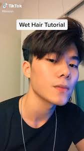 Are You A Guy And Want To Achieve That Wet Hair Look Watch This Mens Hairstyle Wet Hair Look Beauty T In 2021 Asian Men Hairstyle Men Haircut Styles Asian Man Haircut