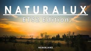 Ets2 Mod Naturalux Ets 2 Edition Enhanced Graphics And Weather Euro Truck Simulator 2 1 38 Youtube