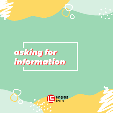 Dalam bahasa inggris dikenal dengan turn taking yang sama artinya dengan aksi dan reaksi atau timbal balik. Asking For Information Dan Contoh Penerapannya Kampung Inggris Pare