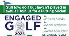 Engaged Golf: Monthly Putting Socials 2026