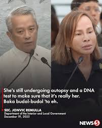 Nelson - Bangkay ni dating DPWH Usec Catalina cabral ipa pa sa ilalim sa  autopsy at DNA test, ayon yan kay DILG Sec junvic Remulla.. Ito'y para  matiyak na katawan nga ng