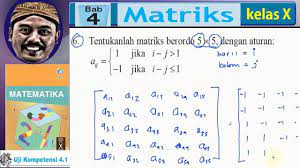 Maybe you would like to learn more about one of these? Matriks Ordo 5x5 Dengan Aturan Bab 4 Matriks Bse Matematika K13 Sma Kelas 10 Uk 4 1 No 06 Youtube