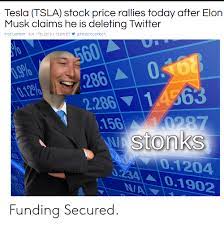 A weird thing about many of the meme investments we love these days is just how replaceable they are. 25 Best Memes About Tsla Stock Tsla Stock Memes