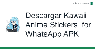 Verás la versión de wasap que tienes instalada en tu dispositivo android y si no coincide con la versión 2.descargar wasa mobile mod apk en nuestro sitio. Descargar Kawaii Anime Stickers For Whatsapp Apk Ultima Version