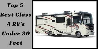 If you travel far or near, if you tailgate with friends or alone, this coach offers comfortable accommodations for up to six people and your family pet when you lower the studioloft bed and. Top 5 Best Class A Rv S Under 30 Feet