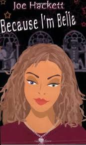 Because I'm Bella : Hackett, Joe: Amazon.co.uk: Books