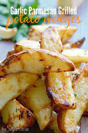 Garlic Parmesan Grilled Potato Wedges This Silly Girl S Life Food Recipes Grilling Recipes
