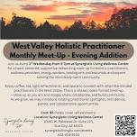 West Valley Holistic Practitioner Monthly Meet-Up