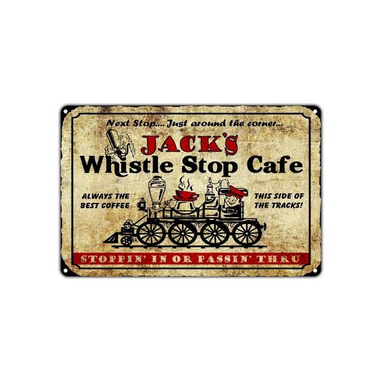 Jack's Whistle Stop Cafe Stopping In or Passing Thru Funny Décor Metal Sign  | eBay