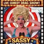 An evening with Miss Sassy Stryker!