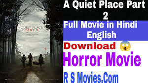 Paramount pictures' a quiet place part ii. Download A Quiet Place 2018 Dual Audio Mp4 Mp3 Gidiportal Netnaija Fzmovies