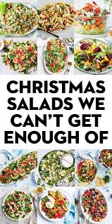 100 Christmas Salads We Can T Get Enough Of In 2020 Christmas Salad Recipes Best Salad Recipes Delicious Salads