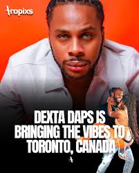 🚨 Get ready, Toronto!🚨 Dexta Daps is bringing the vibes to the stage