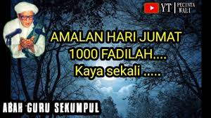 Amaliah Hari Jum At Auto Kaya Raya Abah Guru Sekumpul Youtube Guru Youtube Orang