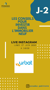 Ne Manquez Pas Les Conseils Pour Investir Dans L Immobilier Neuf En Live Instagram Ce Lundi 27 Juin A 14h30 Avec Urba In 2020 Instagram Instagram Photo Posadas