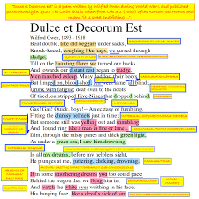 It is sweet and proper to die for one's country drafts of the poem were dedicated to the propaganda poet jessie pope, but this dedication was removed from the published copy. Dulce Et Decorum Kaur Online English