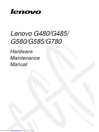 Check spelling or type a new query. Lenovo G480 85 580 780 Hardware Maintenance Manual Electrostatic Discharge Electricity