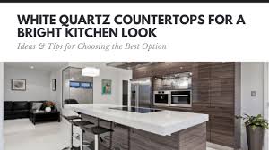 The grains and flecks can range from fine to large and light, medium to heavy. White Quartz Countertops Ideas Tips For Choosing The Best Option
