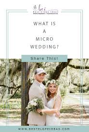 What Is A Micro Wedding In 2020 Wedding Small Intimate Wedding Intimate Weddings