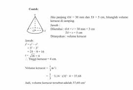 Soal bangun ruang kerucut kelas 6. Rumus Volume Kerucut Luas Permukaan Tinggi Dan Gambar