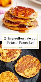 Recipe 2 Ingredient Sweet Potato Pancakes Recipe Food Processor Recipes Sweet Potato Pancakes Recipes