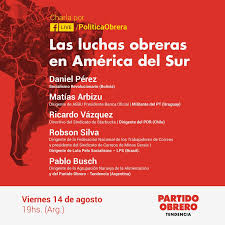 Partido obrero revolucionario (revolutionary workers' party) may refer to: Agenda Viernes 14 Las Luchas Obreras En America Del Sur Politica Obrera