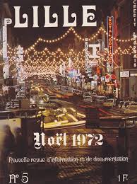 Le Journal Municipal En 1972 Affiches Anciennes Lille Municipale