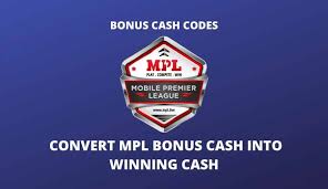 How To Convert Mpl Bonus Cash Into Winning Cash Bonus Cash Converter Bonus