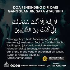 Berdoa juga merupakan tanda bahwa manusia membutuhkan dan mengakui hanya allah lah yang berkuasa atas segala sesuatunya dan hanya allah lah yang dapat menolong mereka. Doa Pendinding Diri Dari Gangguan Murtadha Dakwah Centre Facebook