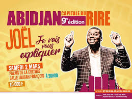 Je vais Vous Expliquer", Le One Man Show de Joël Intégral - Abidjan Capital du Rire